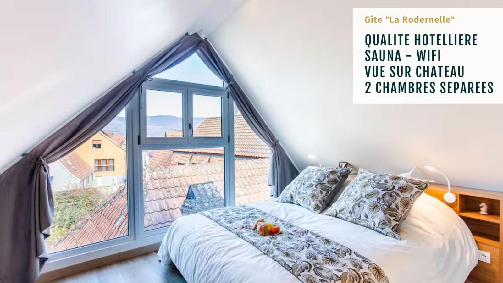 Gite La Rodernelle - Sauna Privatif - Climatisation - Vue Sur Le Chateau Du Haut Koenigsbourg Exteriör bild